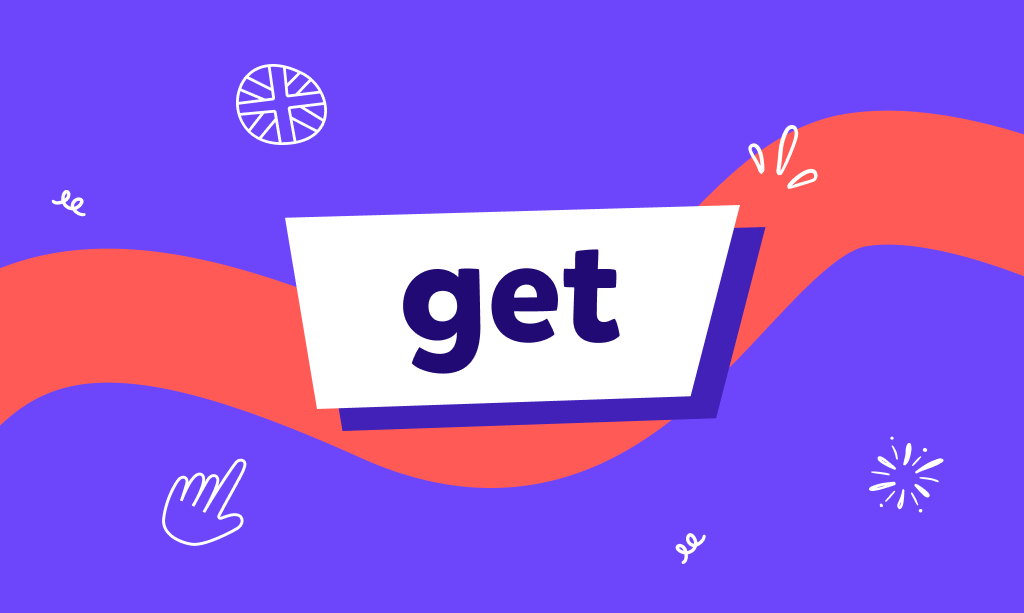 Czasownik frazowy z get - English phrasal verbs - nauka angielskiego