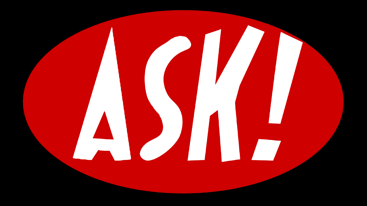 Ask