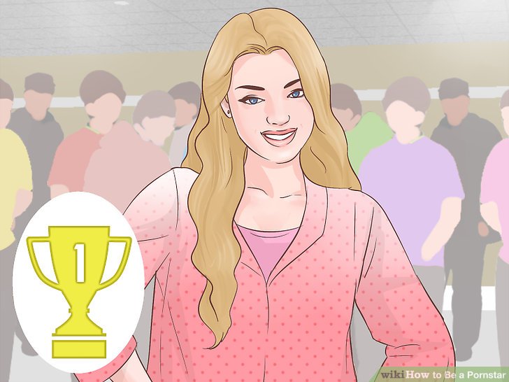 3 Ways to Be a Pornstar - wikiHow 3 Ways to Be a Pornstar - wikiHow