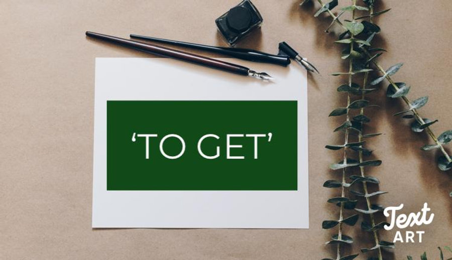 English Grammar: The many uses of 'to get' How to get blood out of jeans